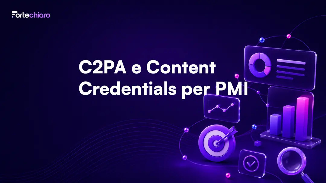 C2PA e Content Credentials: come proteggere la reputazione della tua PMI nell’era dell’AI