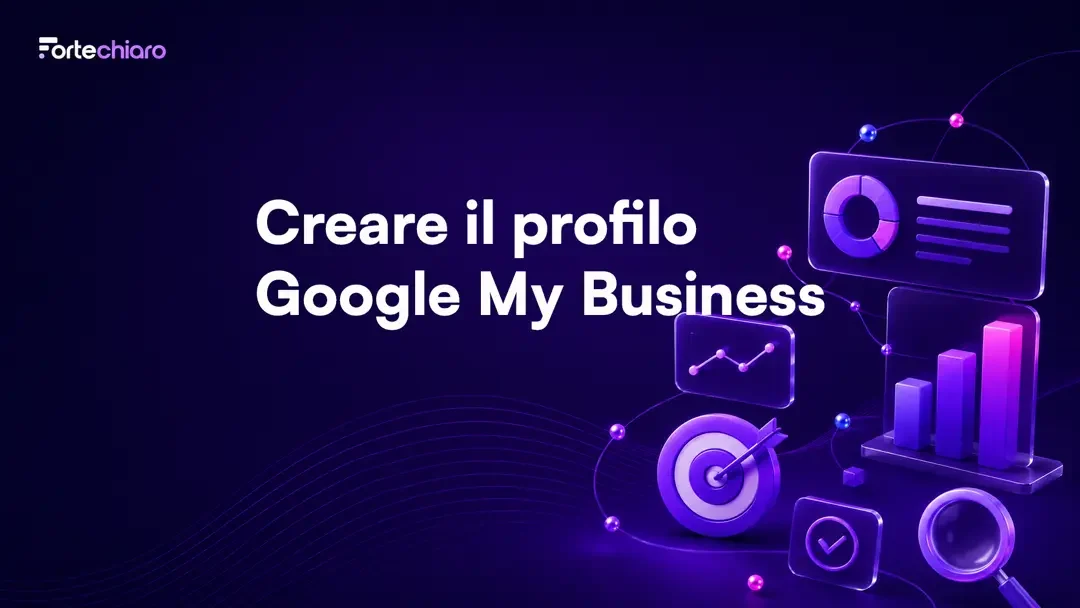 Creazione-pagina-Google-My-Business-Fortechiaro-agenzia-marketing-AI-based-per-PMI