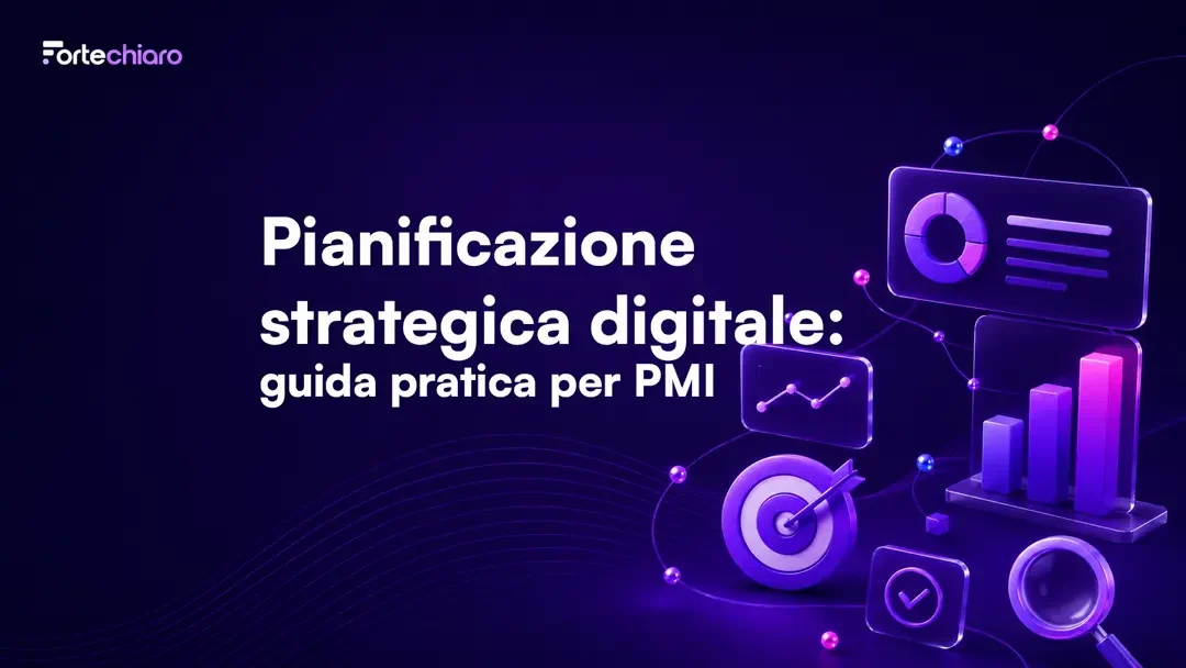 Pianificazione-strategica-digitale-guida-pratica-per-PMI-Fortechiaro-agenzia-marketing-AI-based-per-PMI