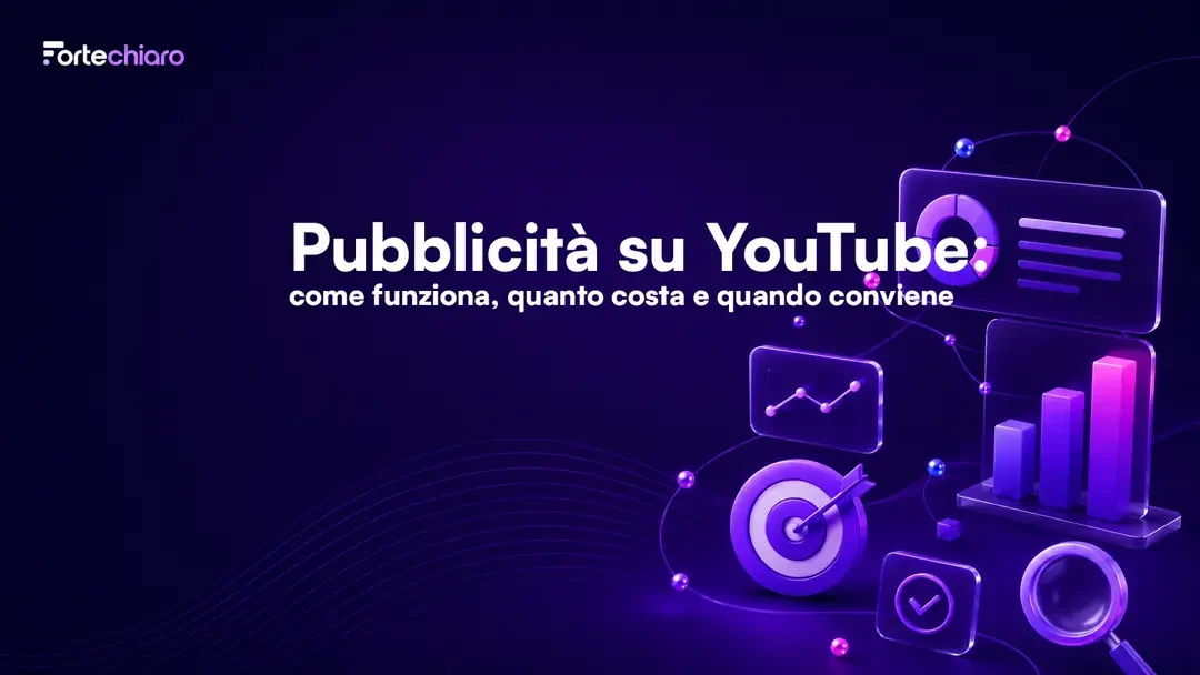 Pubblicità-su-YouTube-come-funziona-quanto-costa-quando-conviene-Fortechiaro-agenzia-marketing-AI-based-per-PMI