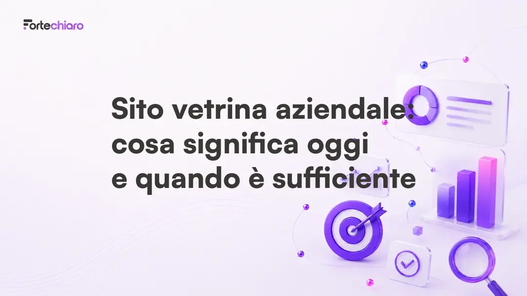 Sito-vetrina-aziendale-cosa-significa-oggi-Fortechiaro-agenzia-marketing-AI-based-per-PMI