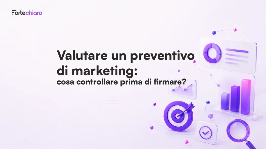 valutare-un-preventivo-di-marketing-Fortechiaro-agenzia-marketing-AI-based-per-PMI